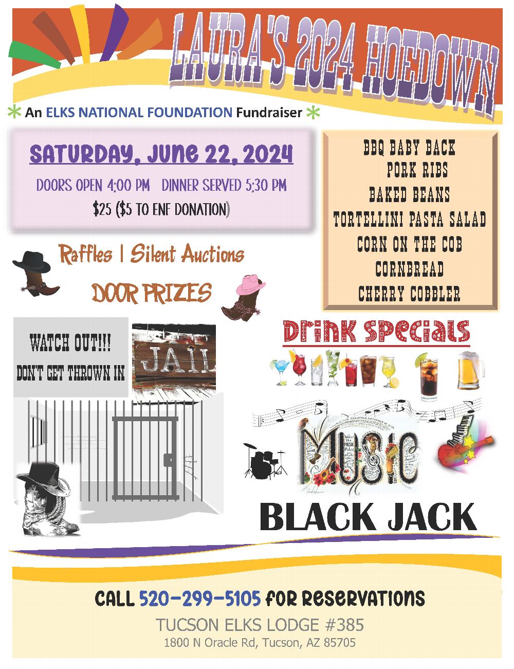 Please join Tucson AZ Lodge #385 for Laura's annual Elks National Foundation (ENF) fundraiser.  Great people, food and music.    June 22, 2024