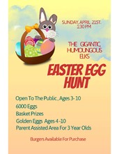 The annual Easter Egg hunt for the Community.
Open to the Public
Ages 3-10
6000 eggs