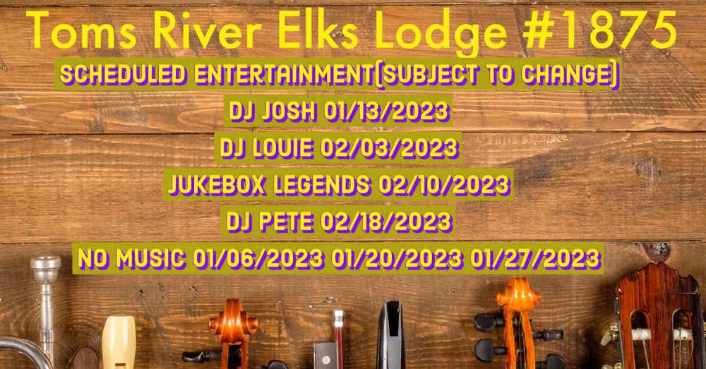 ENTERTAINMENT AT TOMS RIVER ELKS LODGE #1875